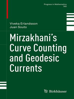 cover image of Mirzakhani's Curve Counting and Geodesic Currents